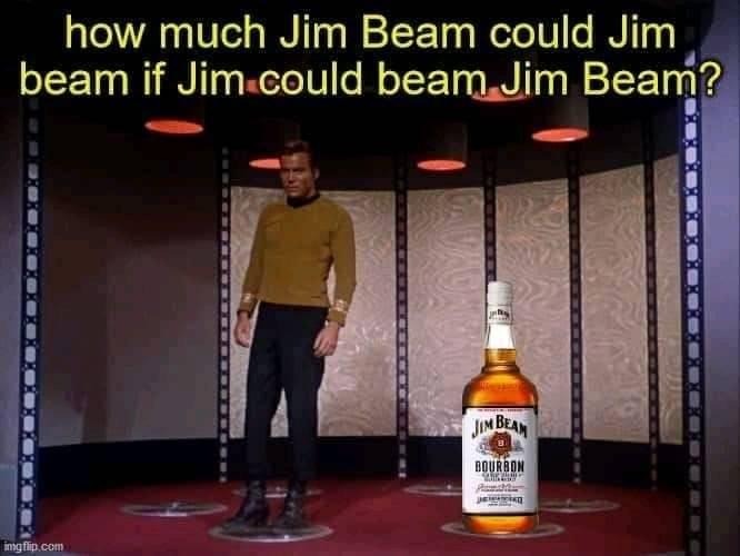 Name:  Jim Beam Jim Beam.jpg
Views: 95
Size:  34.5 KB